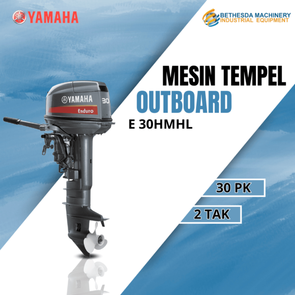 Yamaha Mesin Tempel 30PK / E30HMHL 2 TAK Motor Outboard